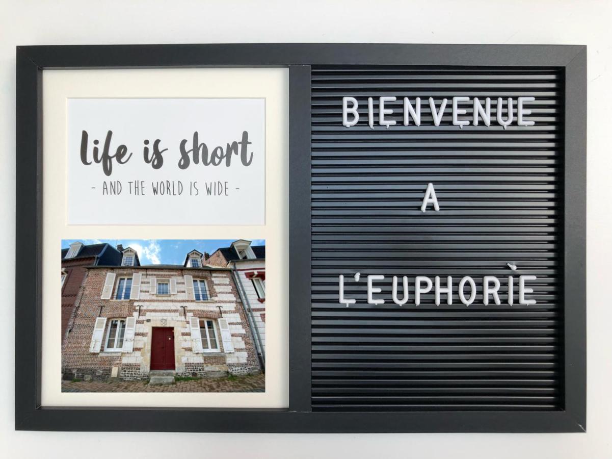 L Euphorie - Maison de ville de caractère 7 minutes de la mer - Le Treport - Mers les Bains Eu (Senna Marittima) Esterno foto